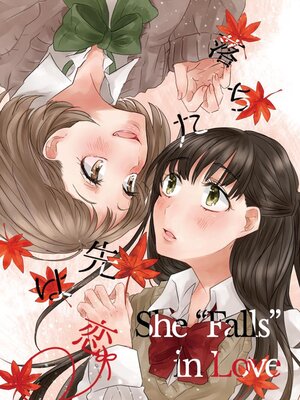 cover image of She "Falls" in Love